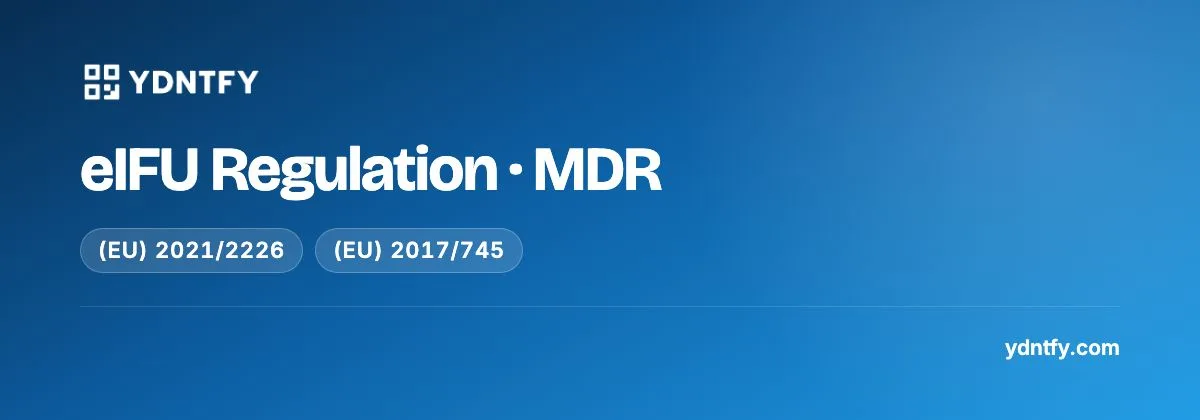 eIFU Regulation · MDR